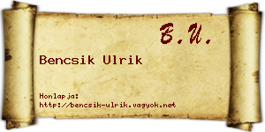 Bencsik Ulrik névjegykártya